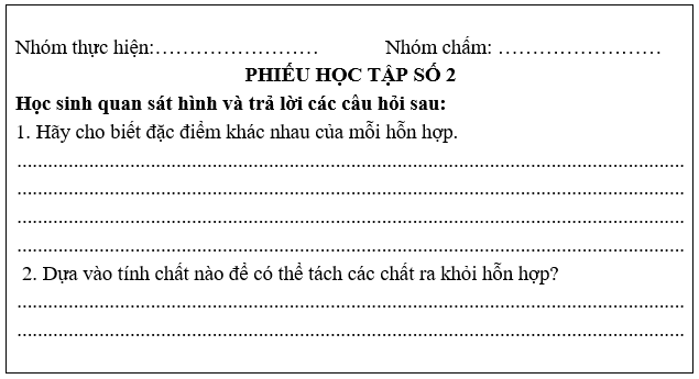 Giáo án KHTN 6 Chân trời sáng tạo Bài 16: Một số phương pháp tách chất ra khỏi hỗn hợp | Giáo án Khoa học tự nhiên 6