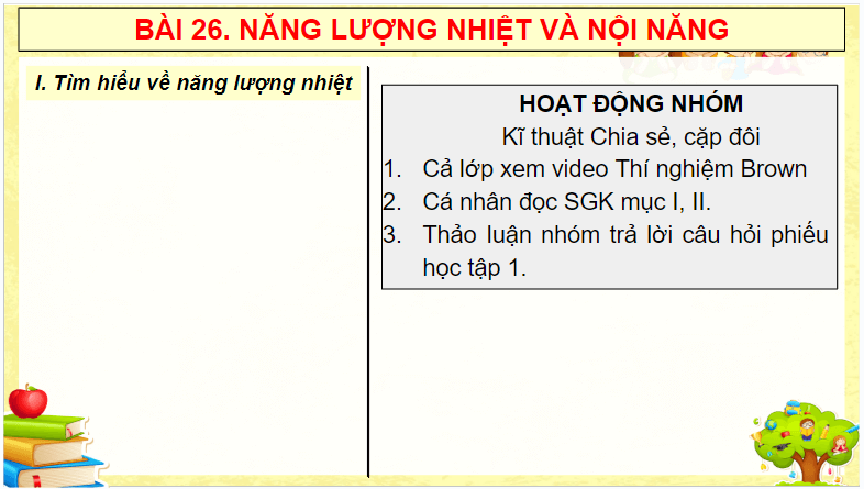Giáo án điện tử KHTN 8 Kết nối tri thức Bài 26: Năng lượng nhiệt và nội năng | PPT Khoa học tự nhiên 8