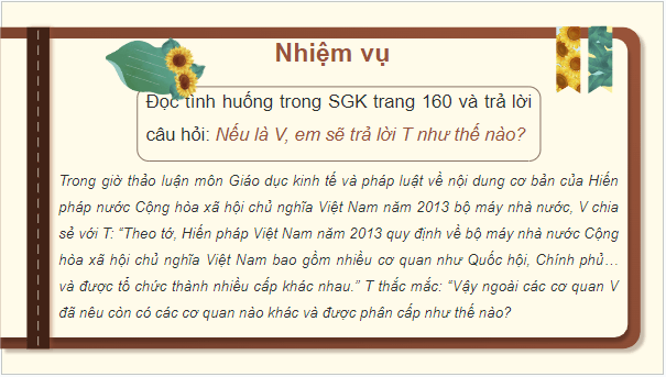 Giáo án điện tử KTPL 10 Chân trời sáng tạo Bài 24: Nội dung cơ bản của Hiến pháp nước Cộng hòa xã hội chủ nghĩa Việt Nam năm 2013 về bộ máy nhà nước | PPT Kinh tế Pháp luật 10