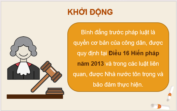 Giáo án điện tử KTPL 11 Cánh diều Bài 10: Quyền bình đẳng của công dân trước pháp luật | PPT Kinh tế Pháp luật 11