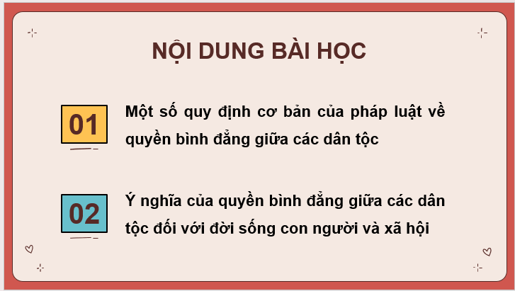 Giáo án điện tử KTPL 11 Kết nối tri thức Bài 11: Quyền bình đẳng giữa các dân tộc | PPT Kinh tế Pháp luật 11