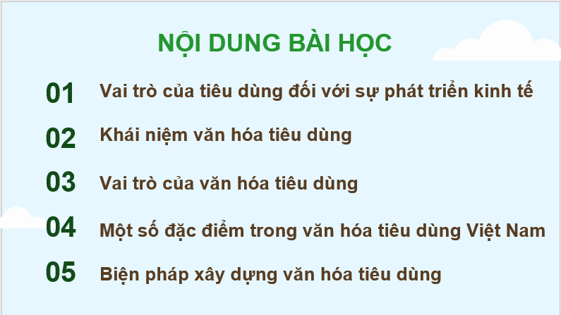 Giáo án điện tử KTPL 11 Chân trời sáng tạo Bài 9: Văn hoá tiêu dùng | PPT Kinh tế Pháp luật 11