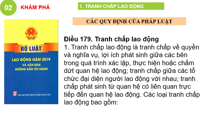 Giáo án điện tử Chuyên đề KTPL 11 Kết nối tri thức Bài 9: Một số quy định của pháp luật lao động về tranh chấp lao động và giải quyết tranh chấp lao động | PPT Chuyên đề Kinh tế Pháp luật 11