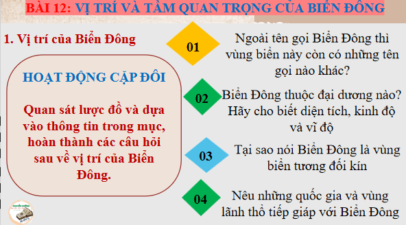 Giáo án điện tử Lịch Sử 11 Kết nối tri thức Bài 12: Vị trí và tầm quan trọng của Biển Đông | PPT Lịch Sử 11