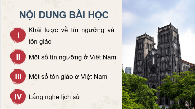 Giáo án điện tử Chuyên đề Sử 12 Chân trời sáng tạo Một số tôn giáo ở Việt Nam | PPT Chuyên đề Lịch sử 12