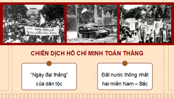 Giáo án điện tử Lịch Sử và Địa Lí lớp 5 Cánh diều Bài 15: Chiến dịch Hồ Chí Minh năm 1975 | PPT Lịch Sử và Địa Lí 5