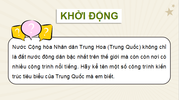 Giáo án điện tử Lịch Sử và Địa Lí lớp 5 Cánh diều Bài 17: Nước Cộng hoà Nhân dân Trung Hoa | PPT Lịch Sử và Địa Lí 5