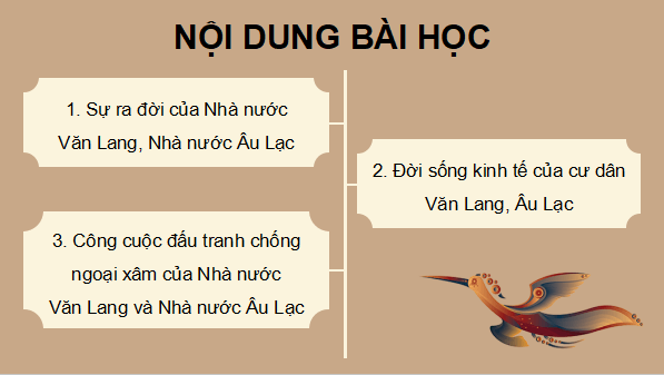 Giáo án điện tử Lịch Sử và Địa Lí lớp 5 Kết nối tri thức Bài 5: Nhà nước Văn Lang, Nhà nước Âu Lạc | PPT Lịch Sử và Địa Lí 5
