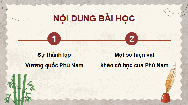 Giáo án điện tử Lịch Sử và Địa Lí lớp 5 Cánh diều Bài 6: Vương quốc Phù Nam | PPT Lịch Sử và Địa Lí 5