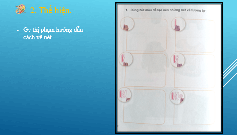 Giáo án điện tử Mĩ thuật lớp 1 Kết nối tri thức Chủ đề 3: Nét vẽ của em | PPT Mĩ thuật 1