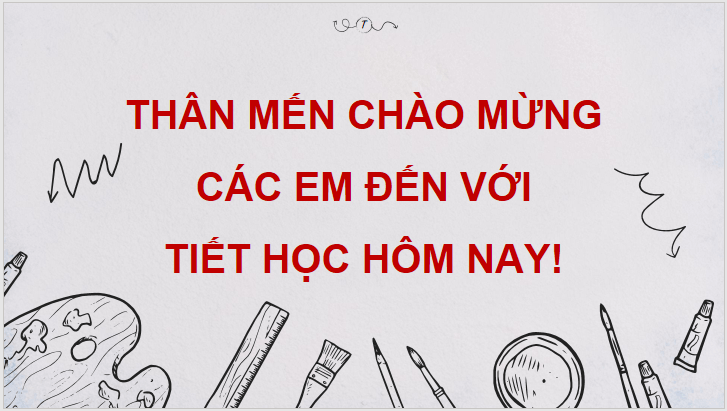 Giáo án điện tử Mĩ thuật 11 Kết nối tri thức Bài 1: Khái quát về không gian nội thất | PPT Mĩ thuật 11