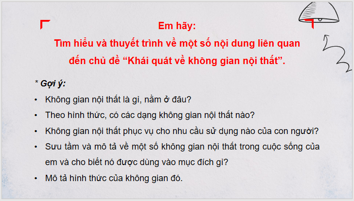 Giáo án điện tử Mĩ thuật 11 Kết nối tri thức Bài 1: Khái quát về không gian nội thất | PPT Mĩ thuật 11