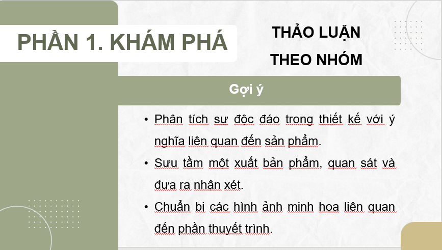Giáo án điện tử Mĩ thuật 11 Kết nối tri thức Bài 1: Khái quát về thiết kế xuất bản phẩm | PPT Mĩ thuật 11
