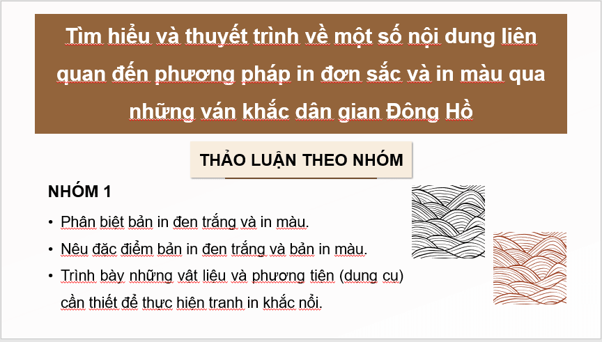 Giáo án điện tử Mĩ thuật 11 Kết nối tri thức Bài 2: Thực hành tranh in nổi | PPT Mĩ thuật 11