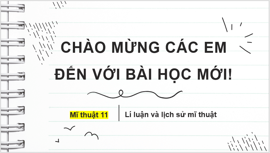 Giáo án điện tử Mĩ thuật 11 Kết nối tri thức Bài 2: Tìm hiểu tác giả trong lĩnh vực mĩ thuật | PPT Mĩ thuật 11