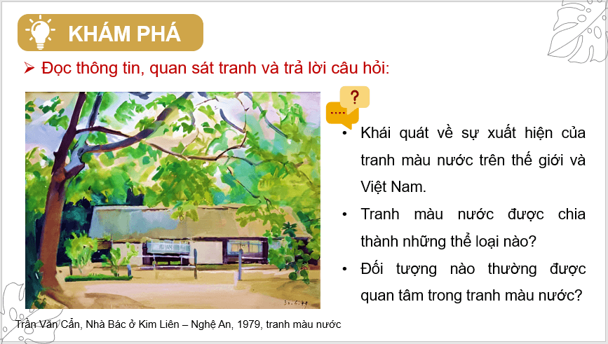 Giáo án điện tử Mĩ thuật 11 Kết nối tri thức Bài 2: Tranh màu nước | PPT Mĩ thuật 11