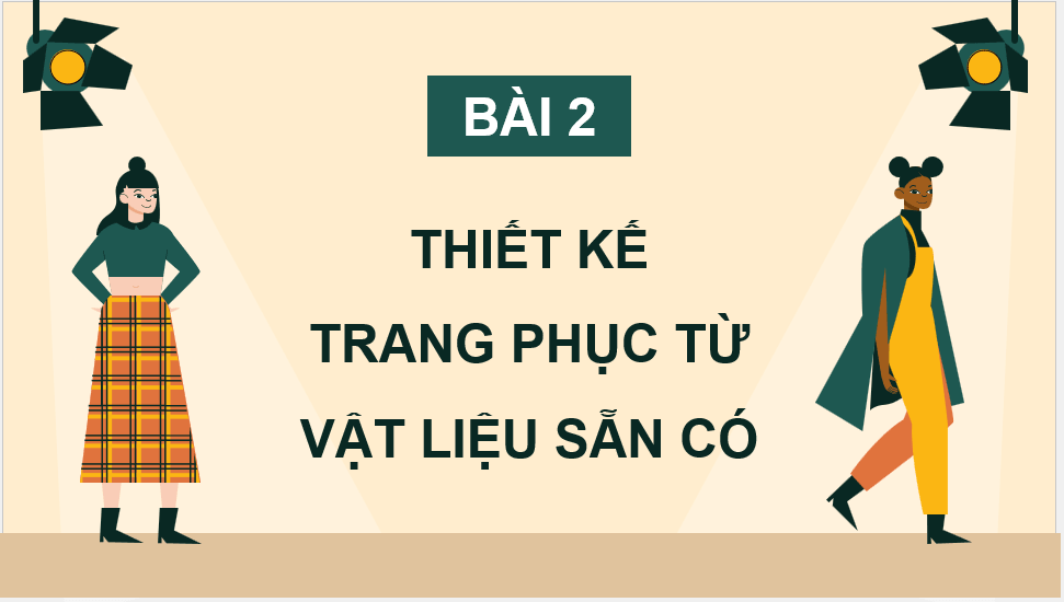 Giáo án điện tử Mĩ thuật 12 Kết nối tri thức Bài 2: Thiết kế trang phục từ vật liệu sẵn có | PPT Mĩ thuật 12