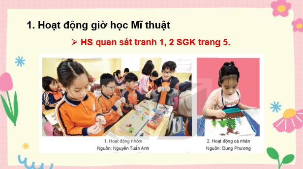 Giáo án điện tử Mĩ thuật lớp 3 Kết nối tri thức Chủ đề 1: Em yêu Mĩ thuật | PPT Mĩ thuật 3