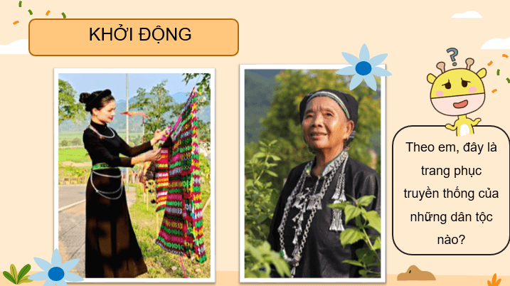 Giáo án điện tử Mĩ thuật lớp 3 Kết nối tri thức Chủ đề 2: Hoa văn trên trang phục của một số dân tộc | PPT Mĩ thuật 3