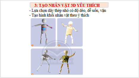 Giáo án điện tử Mĩ thuật 6 Chân trời sáng tạo Bài 1: Nhân vật 3D từ dây thép | PPT Mĩ thuật 6