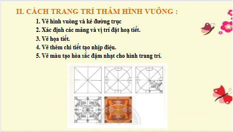 Giáo án điện tử Mĩ thuật 6 Chân trời sáng tạo Bài 3: Thảm trang trí với họa tiết trống đồng | PPT Mĩ thuật 6