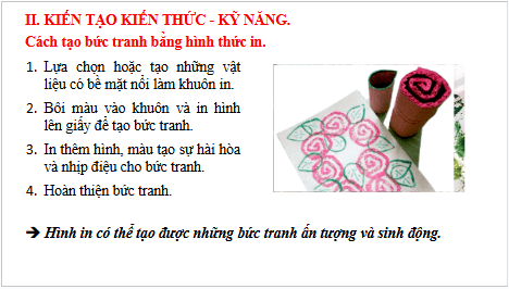 Giáo án điện tử Mĩ thuật 6 Chân trời sáng tạo Bài 3: Tranh in hoa, lá | PPT Mĩ thuật 6