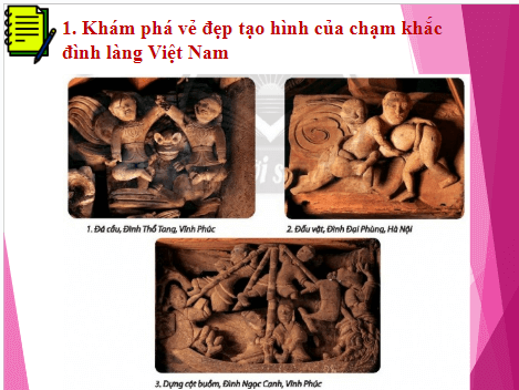 Giáo án điện tử Mĩ thuật 7 Chân trời sáng tạo Bài 13: Chạm khắc đình làng | PPT Mĩ thuật 7