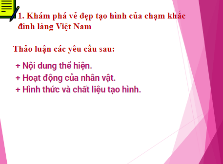 Giáo án điện tử Mĩ thuật 7 Chân trời sáng tạo Bài 13: Chạm khắc đình làng | PPT Mĩ thuật 7