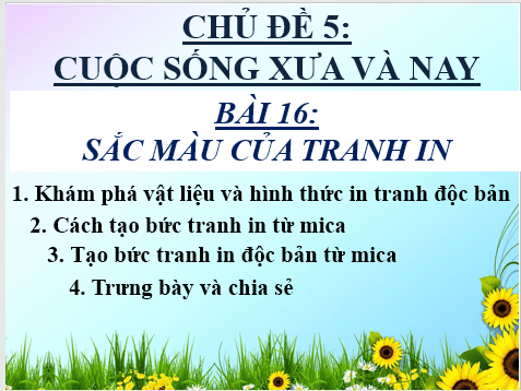 Giáo án điện tử Mĩ thuật 7 Chân trời sáng tạo Bài 16: Sắc màu của tranh in | PPT Mĩ thuật 7