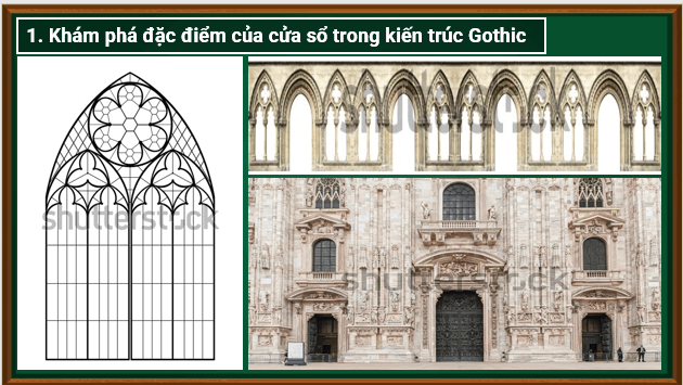 Giáo án điện tử Mĩ thuật 7 Chân trời sáng tạo Bài 9: Cân bằng đối xứng trong kiến trúc Gothic | PPT Mĩ thuật 7