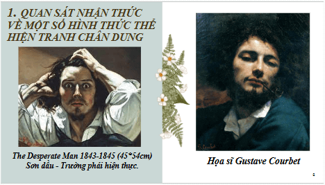 Giáo án điện tử Mĩ thuật 8 Chân trời sáng tạo Bài 3: Tranh chân dung theo trường phái Biểu hiện | PPT Mĩ thuật 8