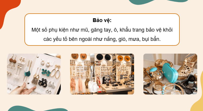 Giáo án điện tử Mĩ thuật 9 Kết nối tri thức Bài 2: Thiết kế phụ kiện thời trang | PPT Mĩ thuật 9