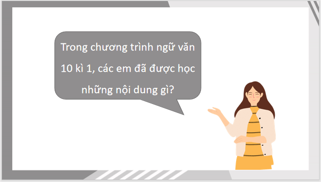 Giáo án điện tử bài Tự đánh giá cuối học kì 1 | PPT Văn 10 Cánh diều