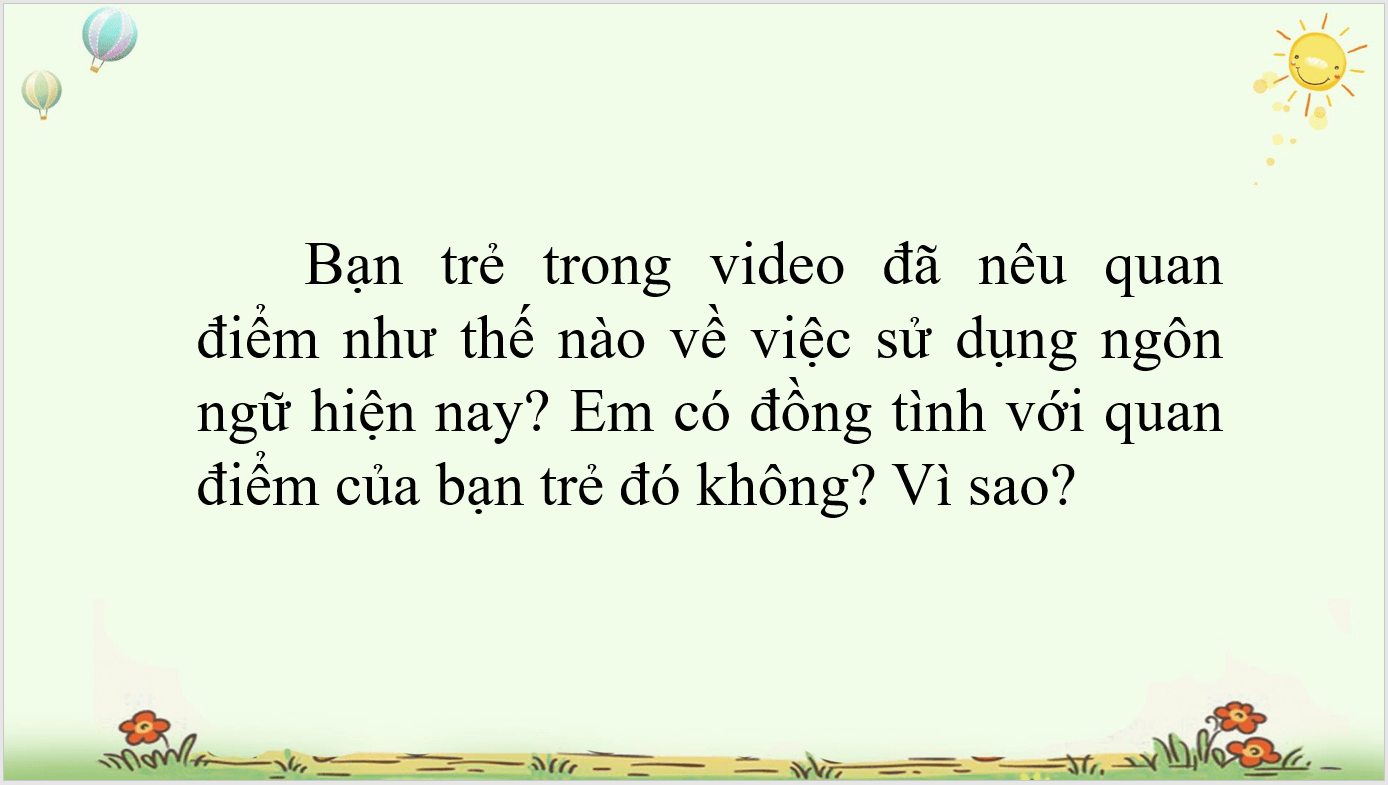 Giáo án điện tử Chuyên đề Văn 11 Phần 2: Sự phát triển của ngôn ngữ trong đời sống xã hội | Chuyên đề PPT Văn 11 Kết nối tri thức