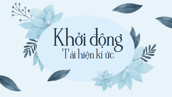 Giáo án điện tử bài Kiến thức ngữ văn trang 64 | PPT Văn 11 Cánh diều