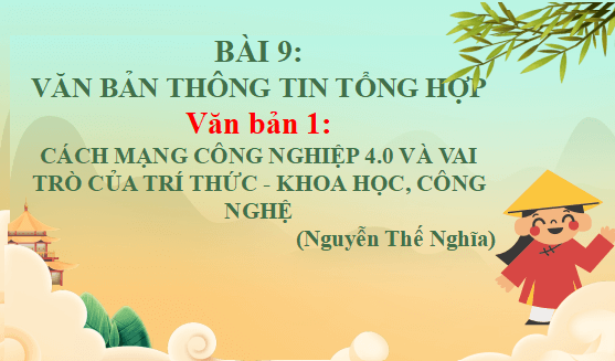 Giáo án điện tử bài Cách mạng công nghiệp 4.0 và vai trò của trí thức khoa học - công nghệ | PPT Văn 12 Cánh diều