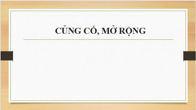 Giáo án điện tử bài Củng cố, mở rộng trang 123 Tập 2 | PPT Văn 12 Kết nối tri thức