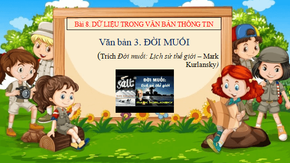 Giáo án điện tử bài Đời muối | PPT Văn 12 Kết nối tri thức
