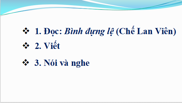 Giáo án điện tử bài Luyện tập và vận dụng | PPT Văn 12 Kết nối tri thức