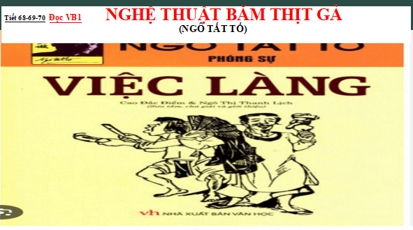 Giáo án điện tử bài Nghệ thuật băm thịt gà | PPT Văn 12 Kết nối tri thức