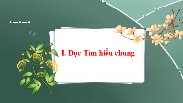 Giáo án điện tử bài Nghệ thuật băm thịt gà | PPT Văn 12 Kết nối tri thức
