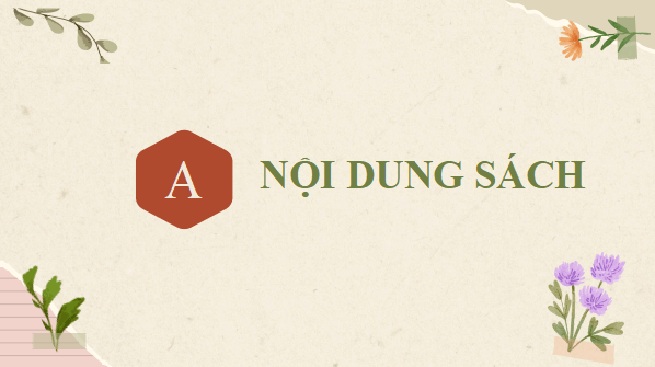 Giáo án điện tử bài Nội dung sách Ngữ văn 12 | PPT Văn 12 Cánh diều