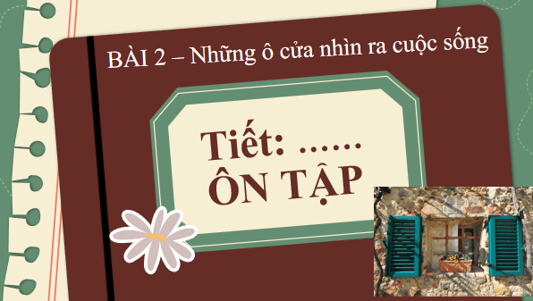 Giáo án điện tử bài Ôn tập trang 66 | PPT Văn 12 Chân trời sáng tạo