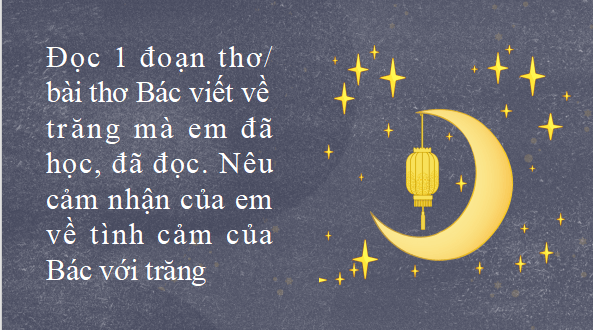 Giáo án điện tử bài Vọng nguyệt, Cảnh khuya | PPT Văn 12 Kết nối tri thức