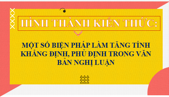 Giáo án điện tử bài Thực hành tiếng Việt trang 27 Tập 2 | PPT Văn 12 Kết nối tri thức
