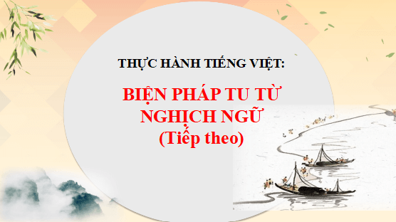 Giáo án điện tử bài Thực hành tiếng Việt trang 53 Tập 2 | PPT Văn 12 Cánh diều