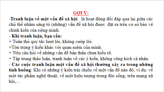 Giáo án điện tử bài Tranh luận một vấn đề xã hội có những ý kiến trái ngược nhau | PPT Văn 12 Chân trời sáng tạo