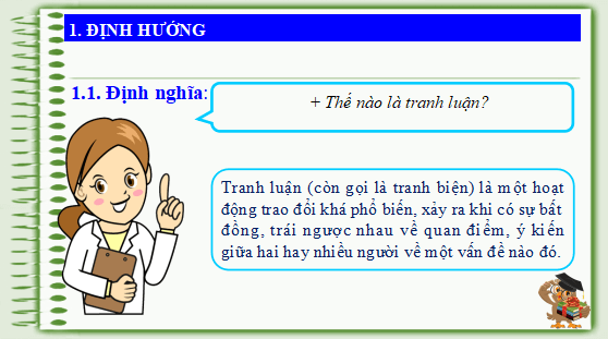 Giáo án điện tử bài Tranh luận về một vấn đề có những ý kiến trái ngược nhau | PPT Văn 12 Cánh diều