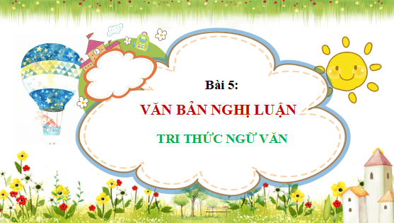 Giáo án điện tử bài Tri thức Ngữ văn trang 135 | PPT Văn 12 Cánh diều