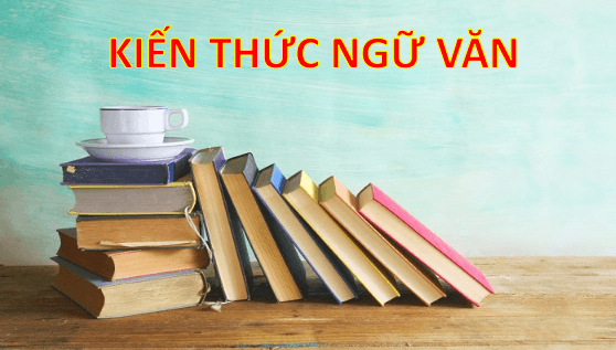 Giáo án điện tử bài Tri thức Ngữ văn trang 64 Tập 2 | PPT Văn 12 Cánh diều